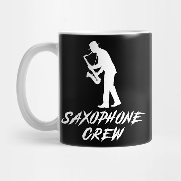 Saxophone Crew Awesome Tee: Jazzing it Up with Humor! by MKGift